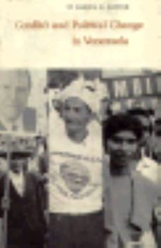 Conflict and Political Change in Venezuela