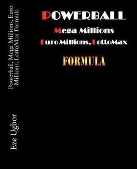 Paperback Powerball, Mega Millions, Euro Millions, LottoMax Formula Book