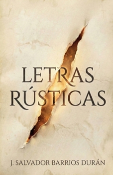 Letras Rústicas (Spanish Edition)