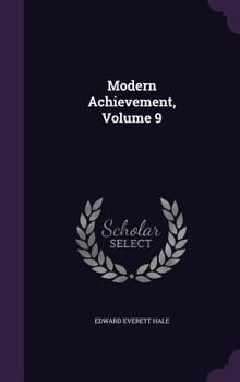 Hardcover Modern Achievement, Volume 9 Book