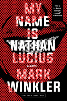 Paperback My Name Is Nathan Lucius Book