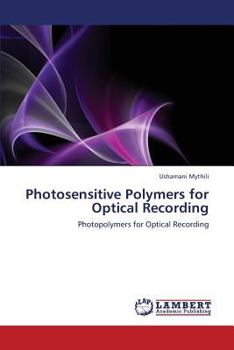 Paperback Photosensitive Polymers for Optical Recording Book