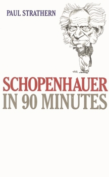 Hardcover Schopenhauer in 90 Minutes Book