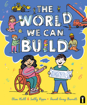 Hardcover The World We Can Build Book
