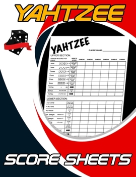 Paperback Yahtzee Score Sheets: 100 Pages, Dice Board Game, Yahtzee Score Pads, Yatzee Score Cards, Yahtzee Score Book