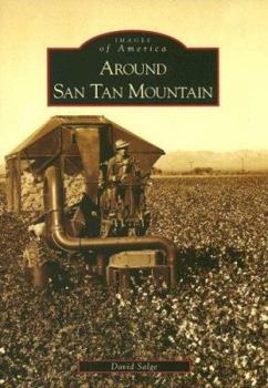 Around San Tan Mountain - Book  of the Images of America: Arizona