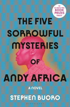Hardcover The Five Sorrowful Mysteries of Andy Africa Book