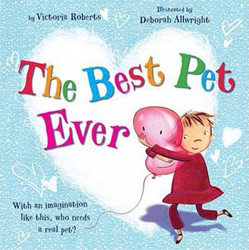 Paperback The Best Pet Ever Book