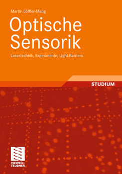 Paperback Optische Sensorik: Lasertechnik, Experimente, Light Barriers [German] Book