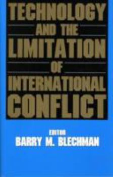 Paperback Technology and the Limitation of International Conflict (Fpi Papers in International Affairs) Book