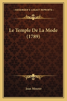 Paperback Le Temple De La Mode (1789) [French] Book