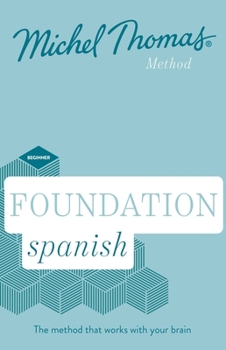 Audio CD Foundation Spanish (Learn Spanish with the Michel Thomas Method) Book