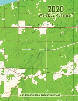 2020 Weekly Planner: East Ashland Area, Wisconsin (1964): Vintage Topo Map Cover