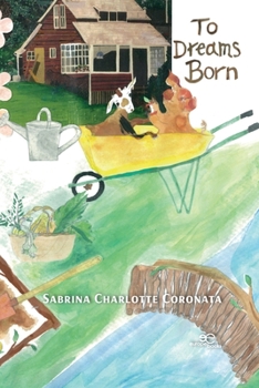 Paperback To dreams born Book