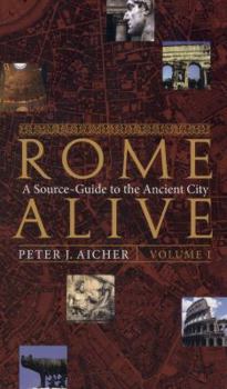 Paperback Rome Alive: V. 1: A Source Guide to the Ancient City Book