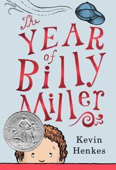 Hardcover The Year of Billy Miller: A Newbery Honor Award Winner Book