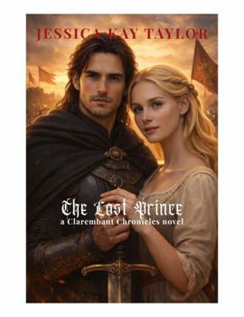 Clarembaut Chronicles: The Lost Prince