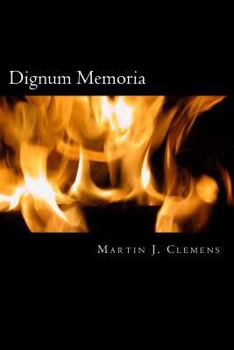 Paperback Dignum Memoria: Essays of note from the turn of the Millennium Book