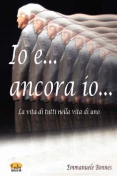 Paperback Io e... ancora io... [Italian] Book