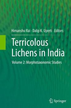 Paperback Terricolous Lichens in India: Volume 2: Morphotaxonomic Studies Book