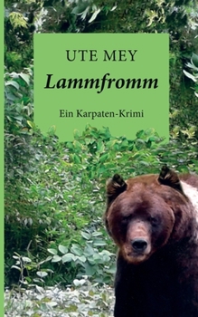 Paperback Lammfromm: Ein Karpaten-Krimi [German] Book