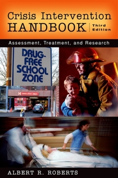 Hardcover Crisis Intervention Handbook: Assessment, Treatment, and Research Book