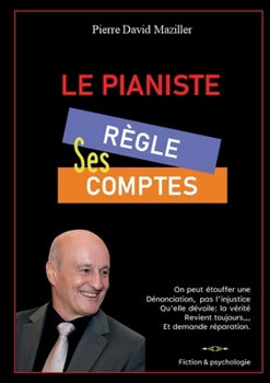 Paperback Le Pianiste règle ses comptes (French Edition) [French] Book