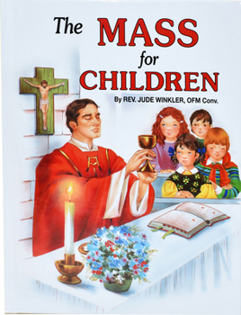 Hardcover The Mass for Children Book