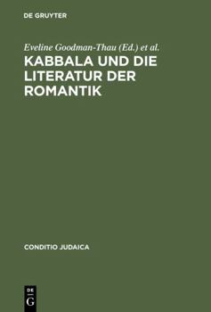 Hardcover Kabbala und die Literatur der Romantik [German] Book