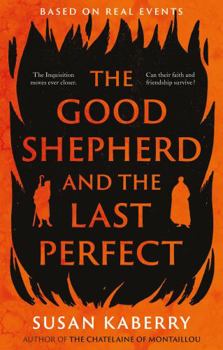 Paperback The Good Shepherd and the Last Perfect Book