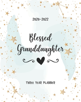 Paperback Blessed Granddaughter: Portable Format Monthly 36 Months Planner Three Year All View 2020-2022 To Do List Schedule Agenda Logbook Federal Hol Book