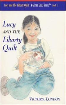 Paperback Lucy and the Liberty Quilt Book