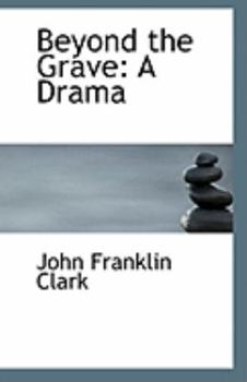 Paperback Beyond the Grave: A Drama Book