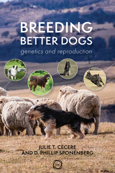 Paperback Breeding Better Dogs: Canine Breeding Management Book