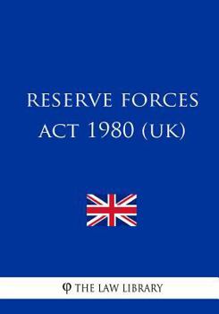 Paperback Reserve Forces Act 1980 (UK) Book