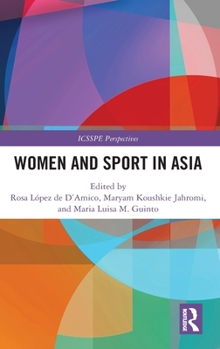 Hardcover Women and Sport in Asia Book