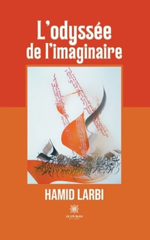 Paperback L'odyssée de l'imaginaire [French] Book