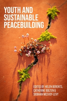 Hardcover Youth and Sustainable Peacebuilding Book