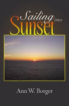 Paperback Sailing into Sunset Book