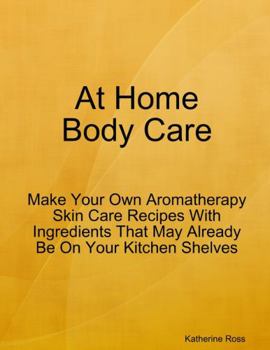 Paperback At Home Body Care Book