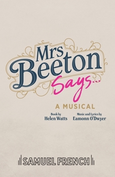 Paperback Mrs Beeton Says...: A Musical Book