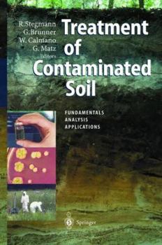 Paperback Treatment of Contaminated Soil: Fundamentals, Analysis, Applications Book