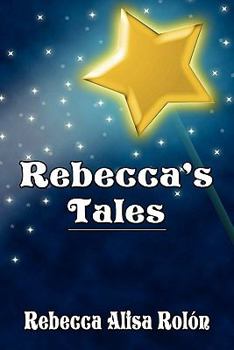 Paperback Rebecca's Tales Book