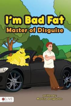Paperback I'm Bad Fat: Master of Disguise Book