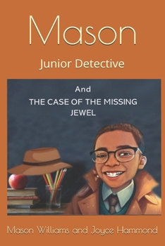 Paperback Mason and The Case of The Missing Jewel Book