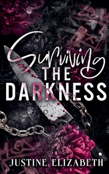 Paperback Surviving the Darkness Book