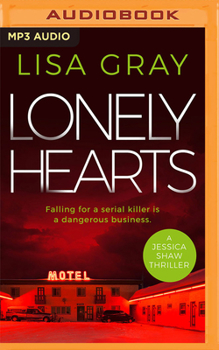 Lonely Hearts - Book #4 of the Jessica Shaw