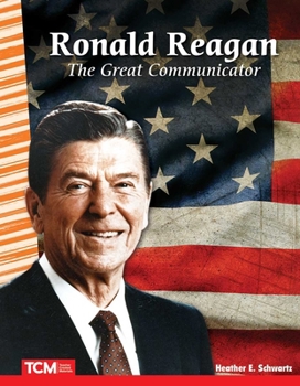 Paperback Ronald Reagan: The Great Communicator Book