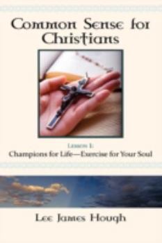 Hardcover Common Sense for Christians Book