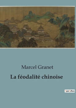 Paperback La féodalité chinoise [French] Book